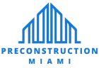 Pre Construction Miami
